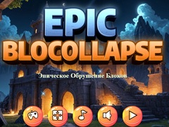 Game Epic Blocollapse