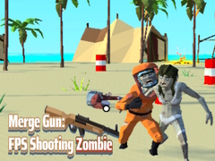 Game Merge Gun: FPS Shooting Zombie