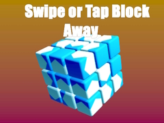 Game Swipe or Tap Block Away