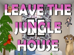 Game Leave the Jungle House