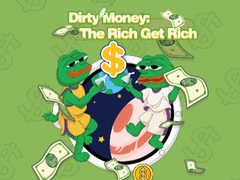 Game Dirty Money: The Rich Get Rich
