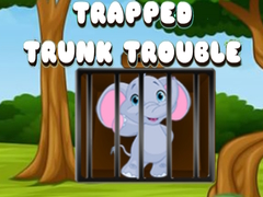 Game Trapped Trunk Trouble