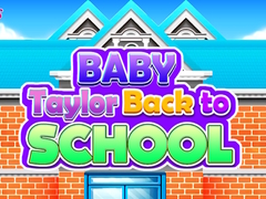 Game Baby Taylor Back To School