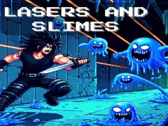 Game Lasers and Slime