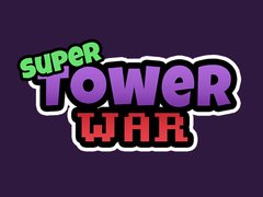 Game Super Tower Wars