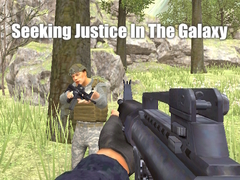Game Seeking Justice In The Galaxy