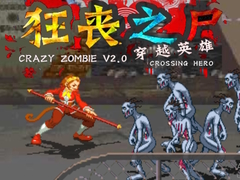 Game Crazy Zombie V 2.0 Crossing Hero