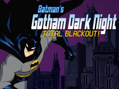 Game Batman's Gotham Dark Knight total blackout!
