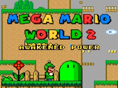 Game Mega Mario World 2 Awakened Power