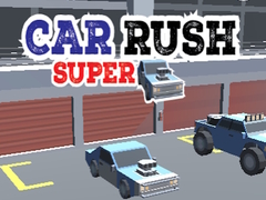 Game Car Rush Super