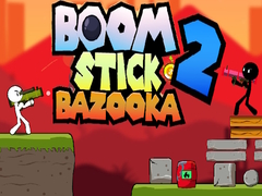 Game Boom Stick Bazooka 