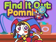 Game Find It Out: Pomni