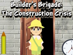 Game Builder’s Brigade: The Construction Crisis