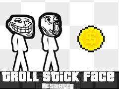 Game Troll Stick Face Escape