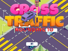 Game Cross Traffic Rounding 10