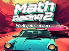 Game Math Racing 2 Multiplication