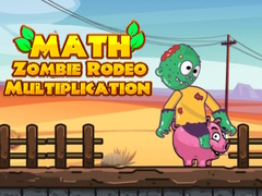 Game Math Zombie Rodeo Multiplication