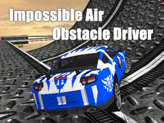 Game Impossible Air Obstacle Driver