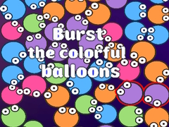 Game Burst the Colorful Balloons