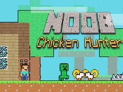 Game Noob Chicken Hunter