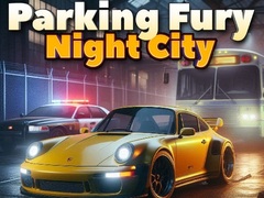 Game Parking Fury 3D: Night City