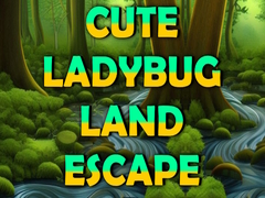 Game Cute Ladybug Land Escape