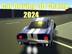 Game Car Driving 3D Champ 2024