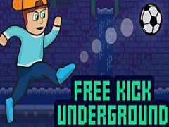 Game Free Kick Underground