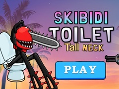 Game Skibidi Toilet Tall Neck