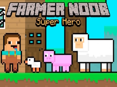 Game Farmer Noob Super Hero