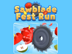 Game Sawblade Fest Run