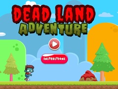 Game Dead Land Adventure