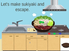 Game Let’s Make Sukiyaki and Escape