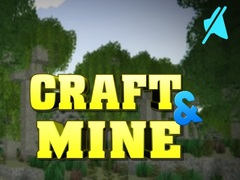 Game Craft & Mine