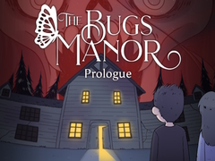 Game The Bugs Manor Prologue