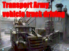Game Transport Army vehicle truck driving