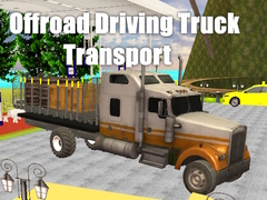 Game Offroad Driving Truck Transport