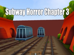 Game Subway Horror Chapter 3