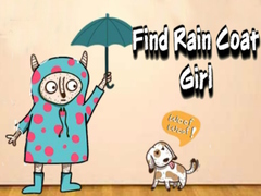 Game Find Rain Coat Girl