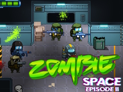 Game Zombie Space Episode II