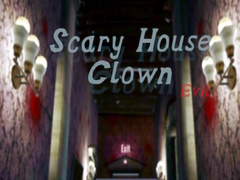 Game Scary House Clown Evil