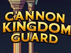 Game Cannon Kingdom Guard