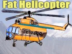 Game Fat Helicopter