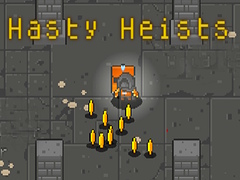 Game Hasty Heists