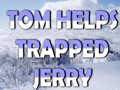 Game Tom Helps Trapped Jerry