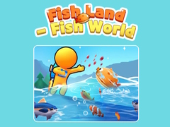 Game Fish Land - Fish World 