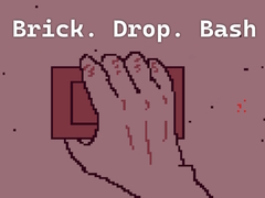 Game Brick. Drop. Bash