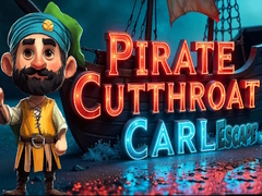 Game Pirate Cutthroat Carl Escape
