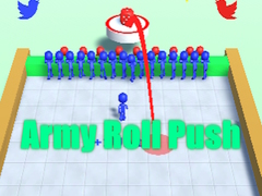 Game Army Roll Push