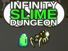 Game Infinity Slime Dungeon